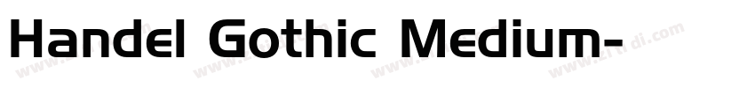 Handel Gothic Medium字体转换